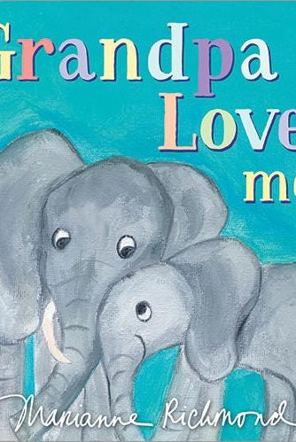 Grandpa loves me Board Book