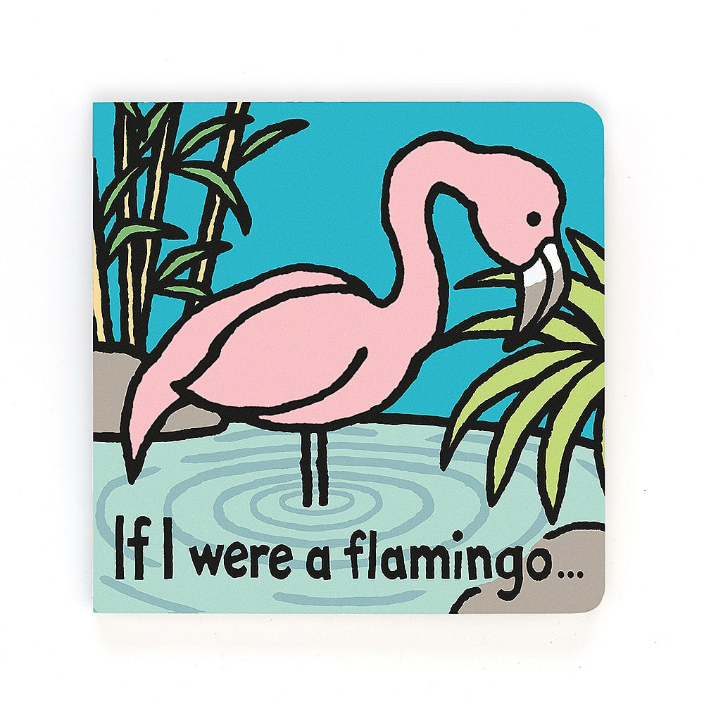 if I were a flamingo, board book, jellycat retailer, baby gift