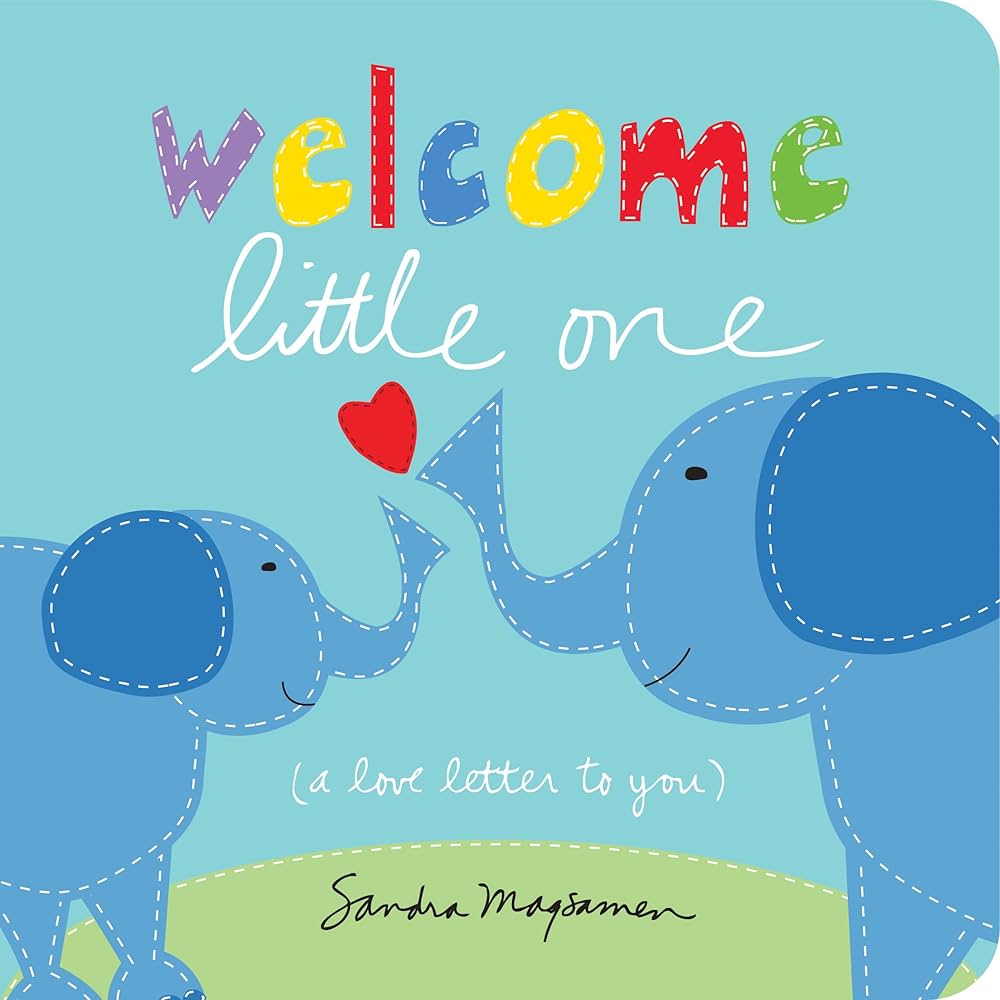 Welcome Little One Board Book