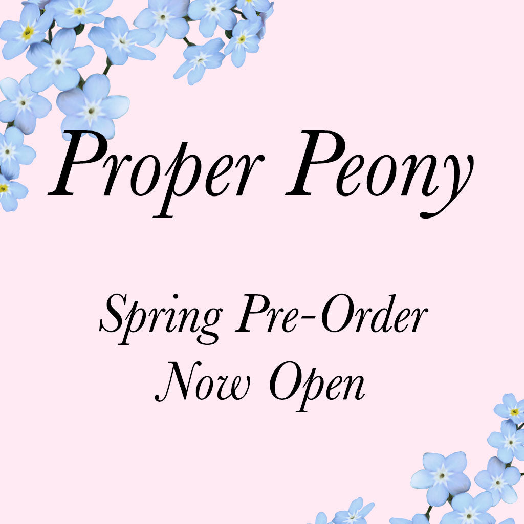 Proper peony spring 25 preorder 